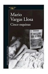 Libro Cinco Esquinas De Mario Vargas Llosa