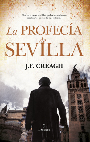 La Profecía De Sevilla (libro Original)