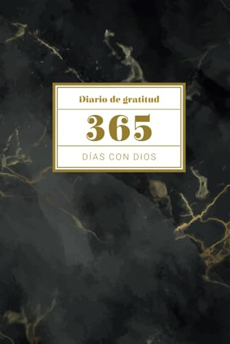 Diario De Gratitud - 365 Días Con Dios: Tapa Dura Douze Desi