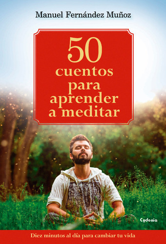 Libro 50 Cuentos Para Aprender A Meditar