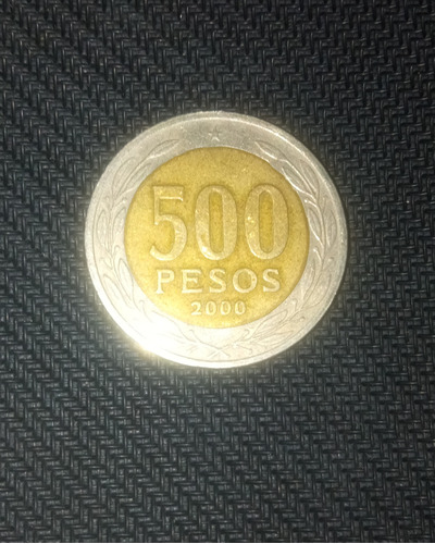 Moneda De 500 Pesos Año 2000 Chile 