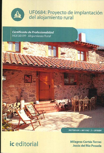 Libro Proyecto De Implantación Del Alojamiento Rural De Mila