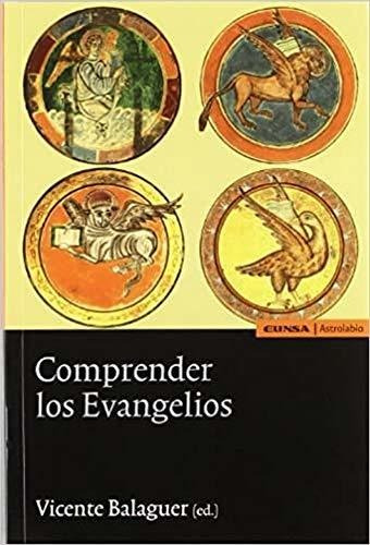 Comprender Los Evangelios (religión)