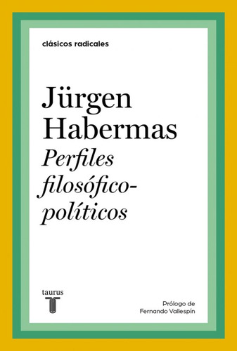 Perfiles Filosófico-políticos - Jürgen Habermas