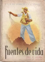 Comprar Fuentes De Vida Braña Iacobucci Kapelusz 1958