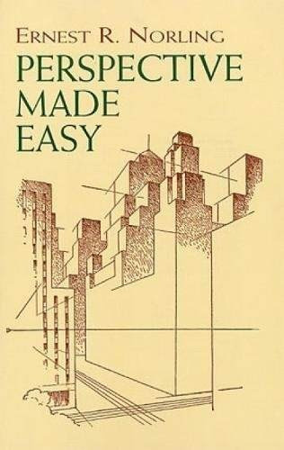 Perspective Made Easy, de Ernest R. Norling. Editorial Dover Pubns, tapa blanda en inglés, 1999