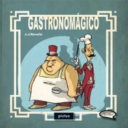 Gastronomagico - J.j. Rovella