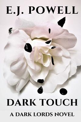 Libro Dark Touch: A Dark Lords Novel - Powell, E. J.