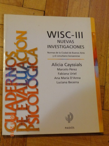 Wisc-iii. Nuevas Investigaciones. Alicia Cayssials. Pai&-.