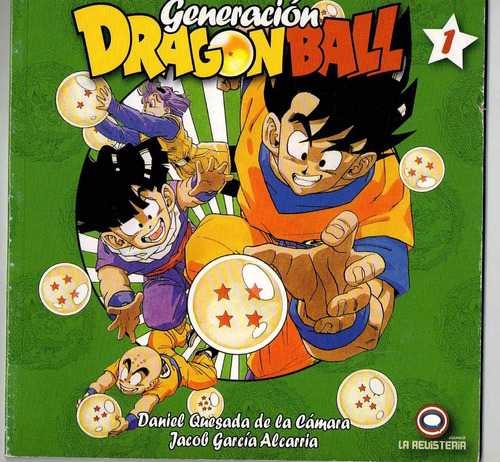 Generacion Dragon Ball 01 - La Biblia De Dragon Ball Antiguo