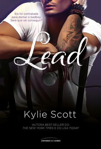 Lead, de Scott, Kylie. Editorial Universo dos Livros Editora LTDA, capa mole em português, 2016