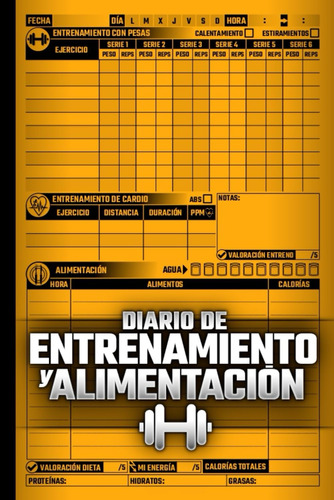 Libro: Diario De Entrenamiento Y Alimentación: Planificador