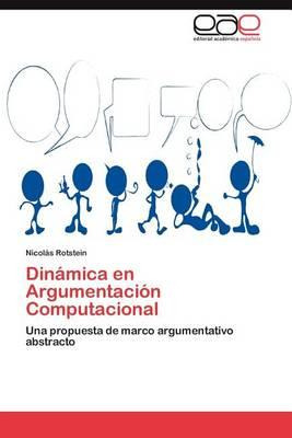 Libro Dinamica En Argumentacion Computacional - Nicol?'s ...