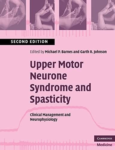 Libro: Upper Motor Neurone Syndrome And Spasticity: Clinical