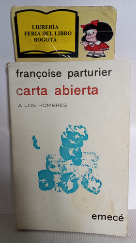 Carta Abierta - Françoise Parturier - 1968 - Emecé