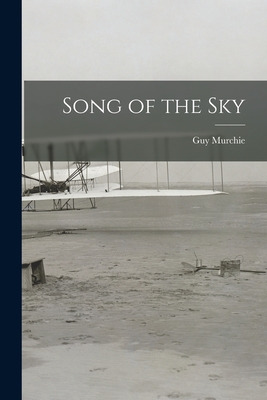 Libro Song Of The Sky - Murchie, Guy