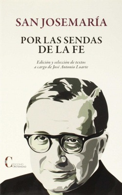 Libro Por Las Sendas De La Fede San Jose Maria