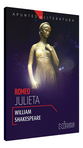 Apuntes De Literatura. Romeo Y Julieta