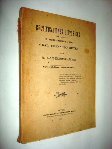 Rectificaciones Históricas Gral. Bernardo Reyes 