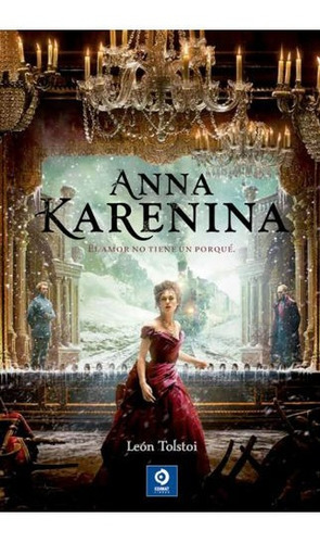 Libro Anna Karenina De Leon Tolstoi