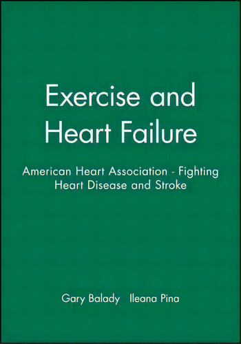 Exercise And Heart Failure, De Gary Balady. Editorial John Wiley Sons Ltd, Tapa Dura En Inglés