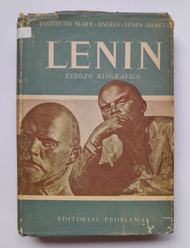 Lenin. Esbozo Biográfico - Instituto Marx, Engels, Lenin