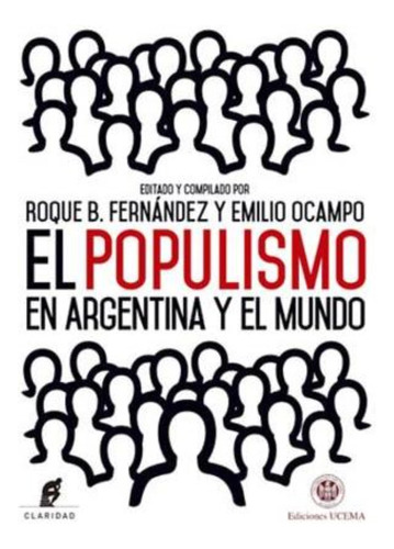 Populismo En Argentina Y El Mundo, El
