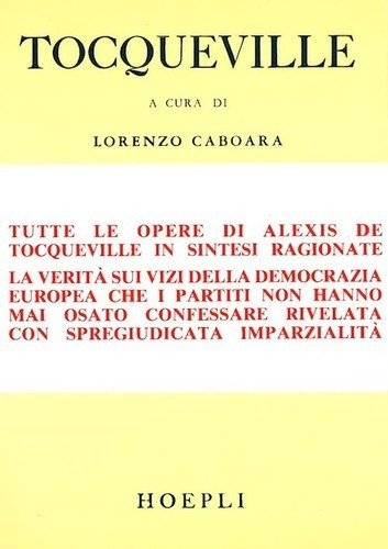 Libro Democrazia E Libertá - Alexis De, Tocqueville