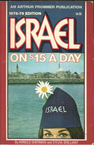 Israel On $15 A Day - Arnold Sherman / Sylvia Brilliant