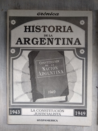 Historia De La Argentina 1943-1949, Cronica, Buen Estado (Usado)