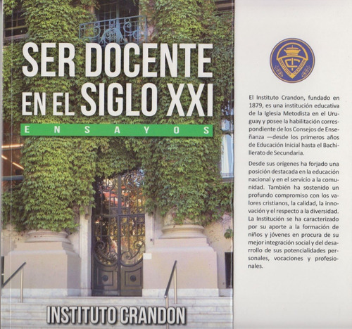 Instituto Crandon Ser Docente En El Siglo Xxi Ensayos 2015