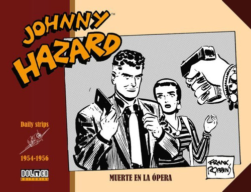 Johnny Hazard 1954 1956 - Robbins,frank