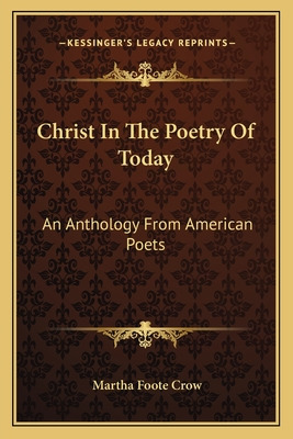 Libro Christ In The Poetry Of Today: An Anthology From Am...