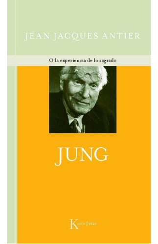 Jung O La Experiencia De Lo Sagrado - Tela