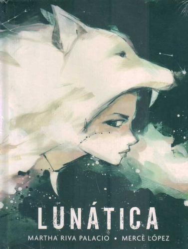 Lunatica  - Riva Palacio, Martha/ Lopez, Merce
