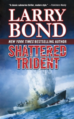 Libro Shattered Trident: A Jerry Mitchell Novel - Bond, L...