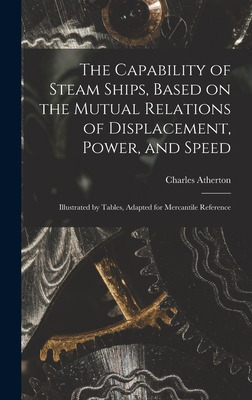 Libro The Capability Of Steam Ships, Based On The Mutual ...