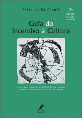 Guia Do Incentivo À Cultura