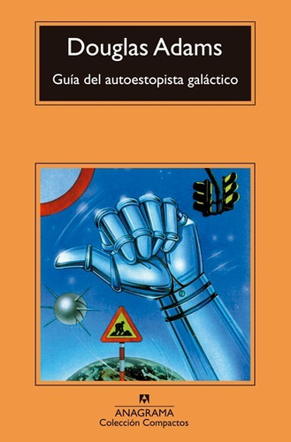 Guia Del Autoestopista Galactico