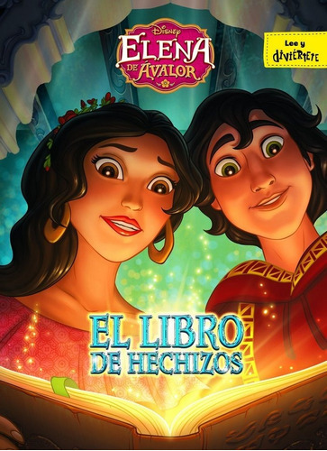 Elena de ÃÂvalor. El libro de hechizos, de Disney. Editorial Libros Disney, tapa dura en español