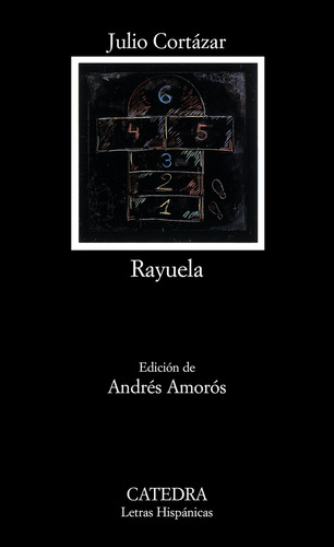 Libro Clh Nº200 Rayuela De Cortázar Julio Catedra