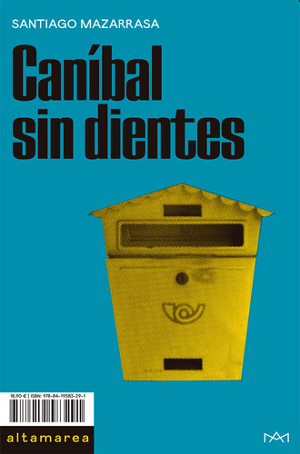 Libro Canibal Sin Dientes - Mazarrasa, Santiago