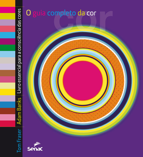 Guia completo da cor, de Fraser, Tom. Editora Serviço Nacional de Aprendizagem Comercial, capa mole em português, 2007