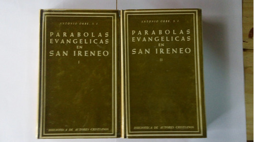 Libro Parabolas Evangelicas De San Irineo  2 Tomos