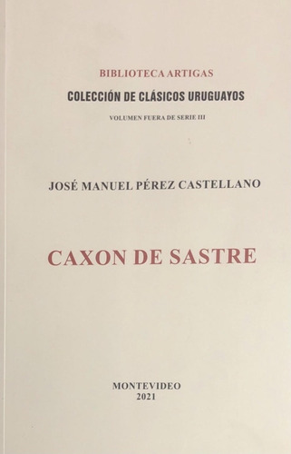 Caxon De Sastre  - Pérez Castellano, José Manuel