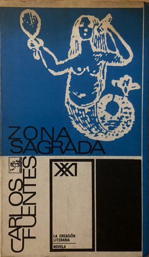 Zona Sagrada, Carlos Fuentes, 1a Edición. (Reacondicionado)