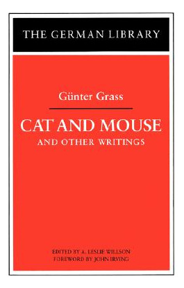 Libro Cat And Mouse And Other Writings - Grass, Gunter