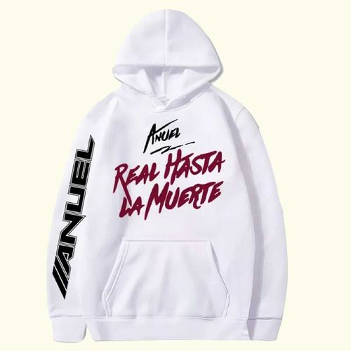 Canguro Felpa Estampado Anuel Aa Real Hasta Aaa Unisex