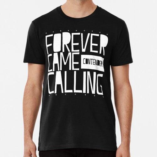 Remera American Punk Forever Came Band Calling Contender ALG