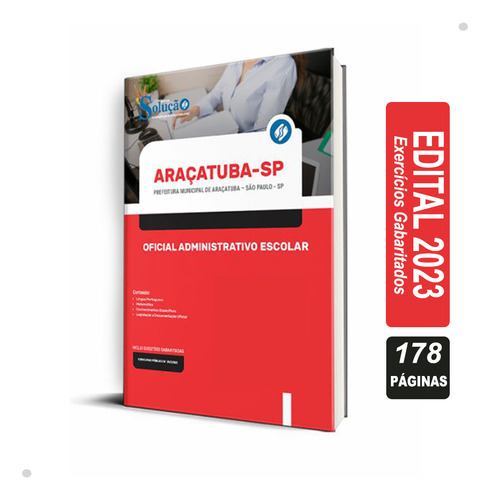 Apostila Prefeitura De Araçatuba - Sp 2023 - Oficial Administrativo Escolar, De Professores Especializados., Vol. Único. Editora Solução Concursos, Capa Mole, Edição Oficial Em Português, 2023